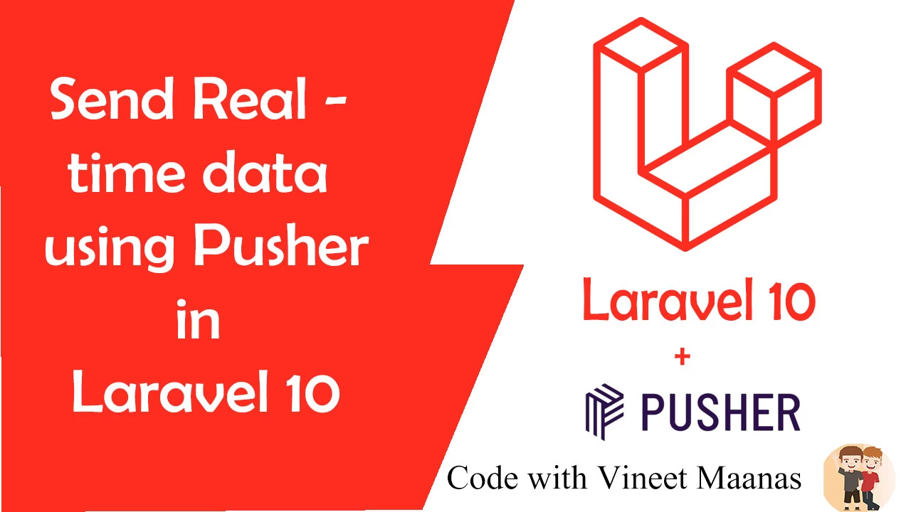 https://developercodez.com/post/1688969478/real-time-data-transmission-in-laravel-10-using-pusher-step-by-step-guide-and-example