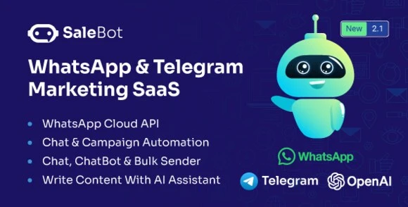 SaleBot – All-in-One WhatsApp & Telegram Marketing Platform with AI ChatBot, Bulk Messaging & SaaS Subscription V3.3.0