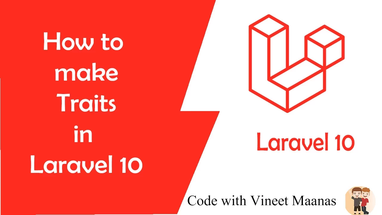 https://developercodez.com/public/index.php/post/1681743017/how-to-make-traits-in-laravel-10