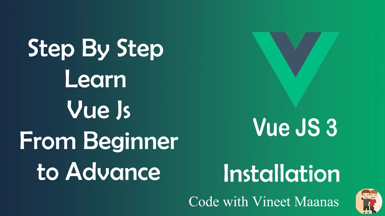 https://developercodez.com/public/index.php/post/1690223865/setup-and-install-vue-js-3