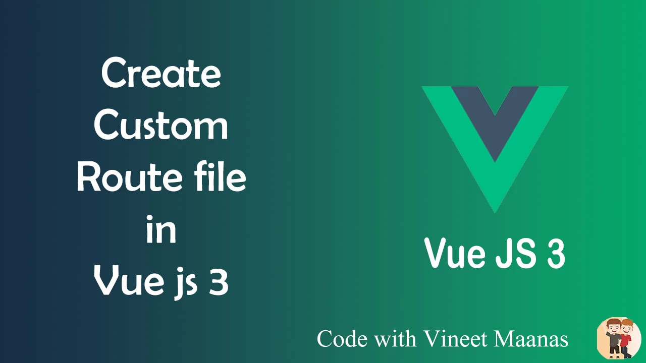 https://developercodez.com/public/index.php/post/1690272944/setup-custom-route-file-in-vue-js-3
