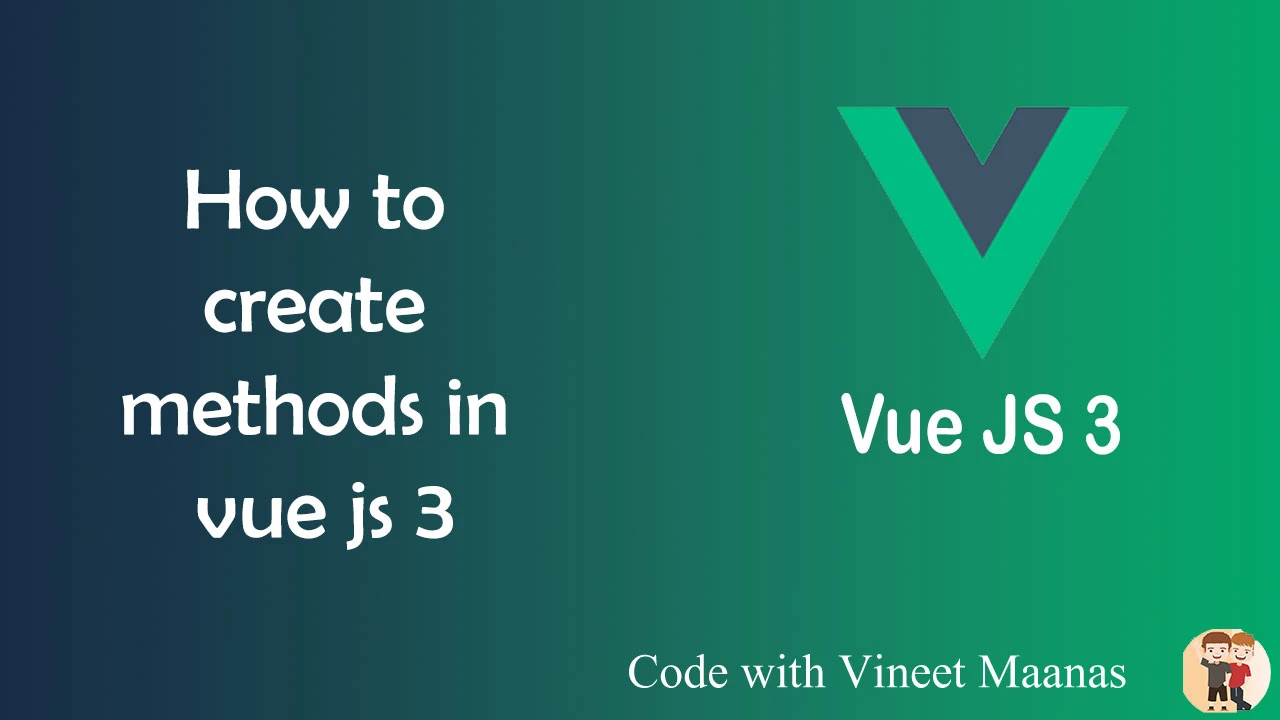 https://developercodez.com/public/index.php/post/1699468294/methods-in-vue-js-3-,-what-are-methods-in-vue-js-3-,-how-to-create-methods-in-vue-js-3